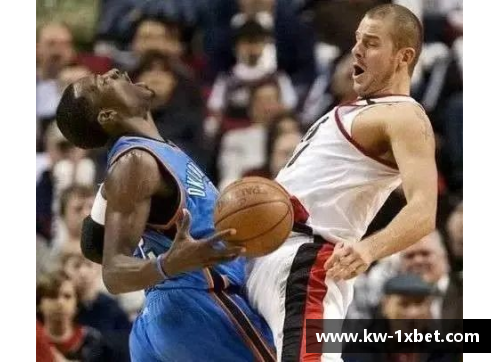 1xbet体育NBA视频直播：全面探索赛场内外的精彩时刻